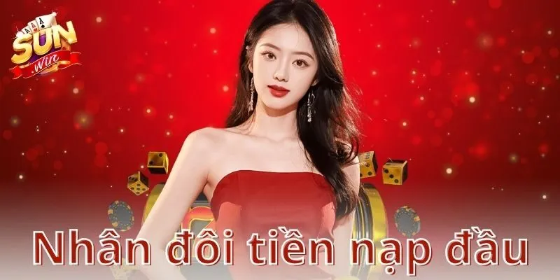 Nhân đôi tiền nạp đầu: cơ hội tăng vốn cực “mặn”